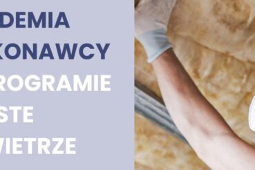 Akademia Wykonawcy w Programie Czyste Powietrze. Raba Wyżna