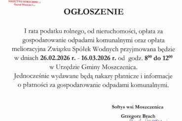 Ogłoszenie Sołtysa Sołectwa Moszczenica – I rata podatku. Gmina Moszczenica