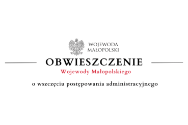 Obwieszczenie Wojewody Małopolskiego o wszczęciu postępowania administracyjnego – 24.02. Gmina Limanowa