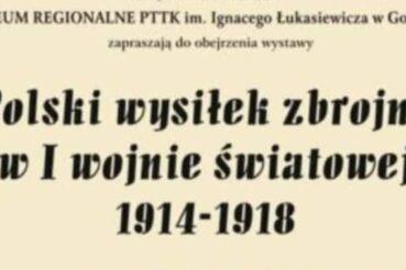 „Ku Niepodległej z bronią w ręku” – w Muzeum PTT w Gorlicach otwarto wystawę o polskim wysiłku zbrojnym 1914–1918. Gorlice