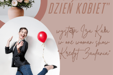 Komediowy Dzień Kobiet – Zaproszenie. Gmina Kocmyrzów-Luborzyca